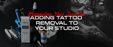 Expanding Your Services: Adding Tattoo Removal to Your Studio